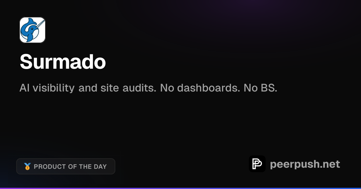 Surmado en PeerPush: visibilidad en IA y auditorías web, sin paneles ni rodeos, con marca PeerPush.net